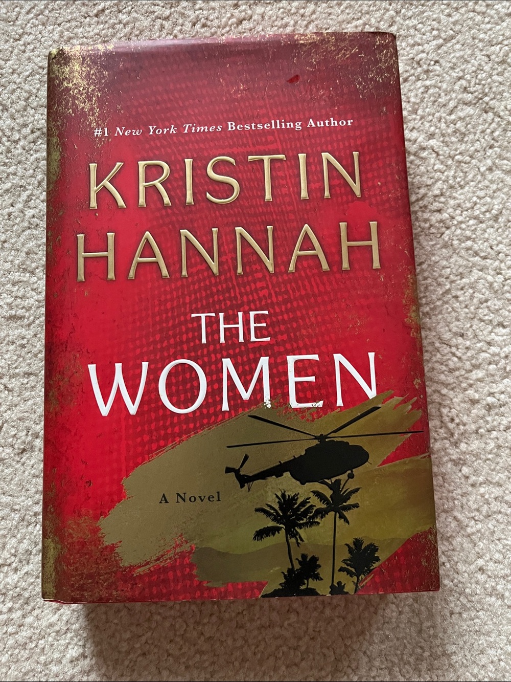 Kristin Hannah "The Women" Hardcover - Red & Gold Dust Jacket